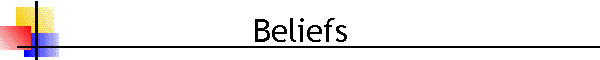 Beliefs